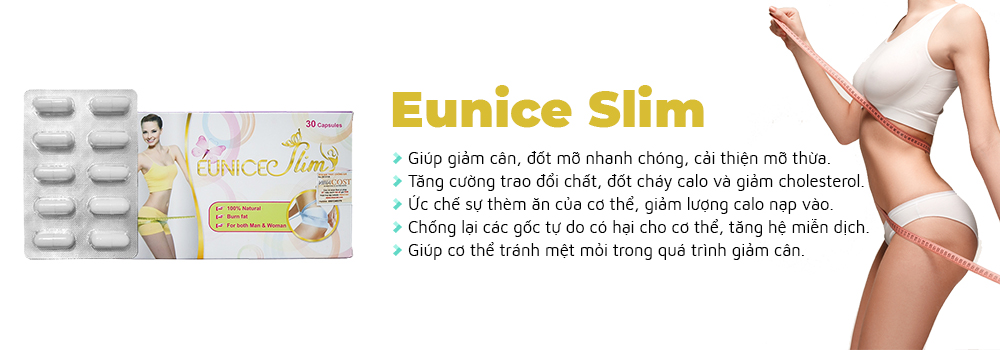 Công dụng của giảm cân Eunice Slim